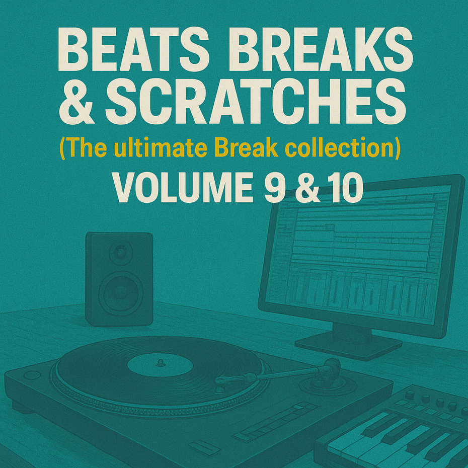 Beats, Breaks & Scratches (The Ultimate Breakbeat Collection) vol. 9 & 10