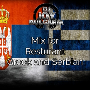 Greek and Serbian MIX for Resturant